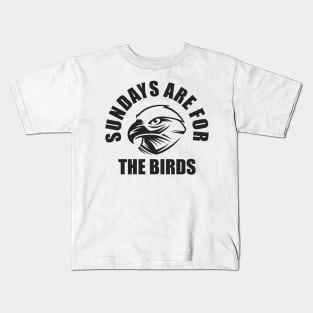 Sundays Are for the birds Kids T-Shirt